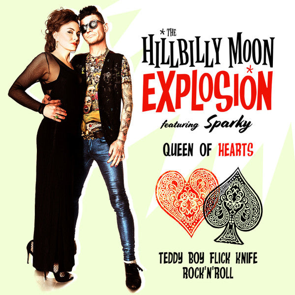 The Hillbilly Moon Explosion, Sparky* : Queen Of Hearts (7", Cle)